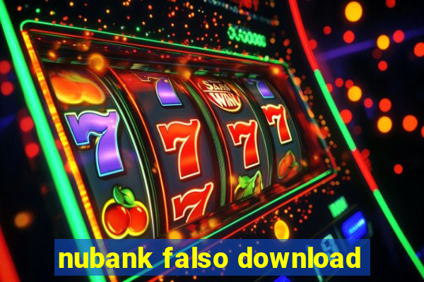 nubank falso download